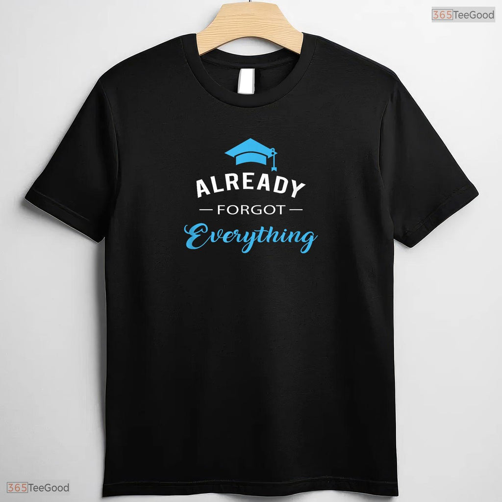 Funny Class Of 2026 Graduation Humor For High School And College Graduates T-Shirt