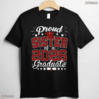 Proud Sister Of A 2026 Graduate High School Senior Matching Family T-Shirt