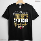Proud Little Sister Of A 2026 Senior Graduate Matching Family Graduation T-Shirt