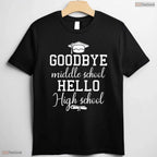 Goodbye Middle School Hello High School 8th Grade Graduation Celebration Shirt