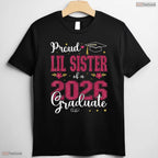 Proud Lil Sister Of A Class Of 2026 Graduate Matching Sibling Ceremony T-Shirt