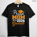 Beautiful Proud Mom Of A 2026 Graduate Class of 2026 Graduation Day T-Shirt