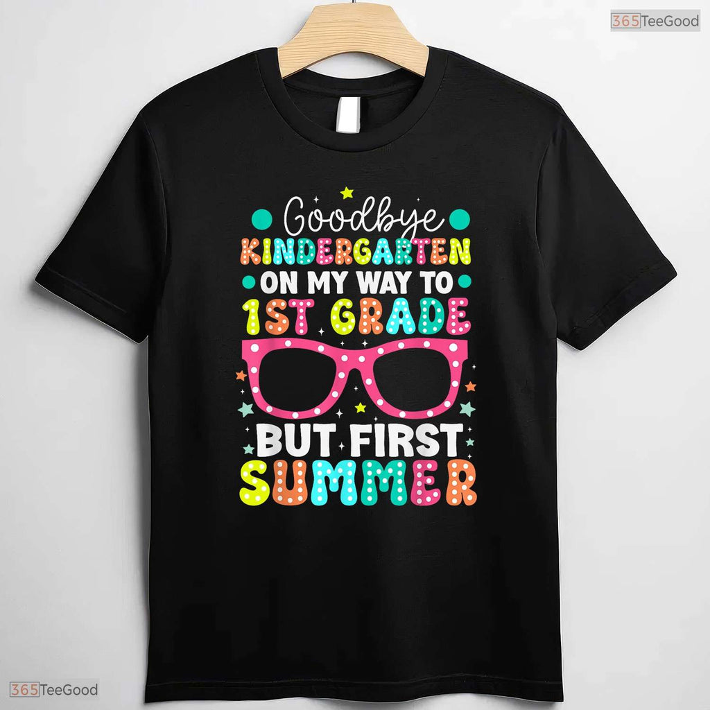 Goodbye Kindergarten Hello 1st Grade First Summer Break Kids Graduation T-Shirt