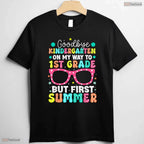 Goodbye Kindergarten Hello 1st Grade First Summer Break Kids Graduation T-Shirt