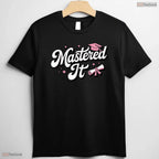 Funny Masters Degree 2026 MBA Master Program Graduate Celebration Party T-Shirt