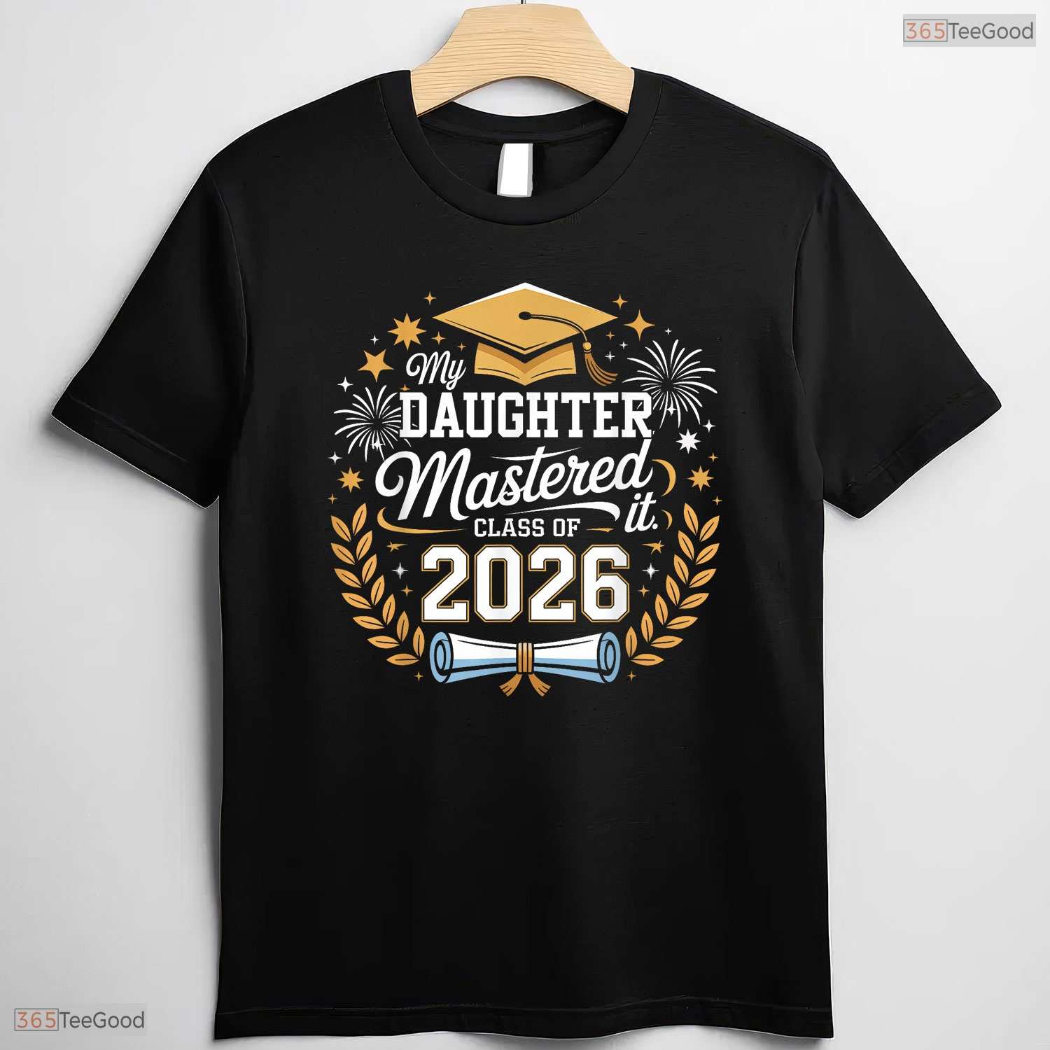 My Daughter Mastered It Class Of 2026 Masters Degree Family Graduation T-Shirt
