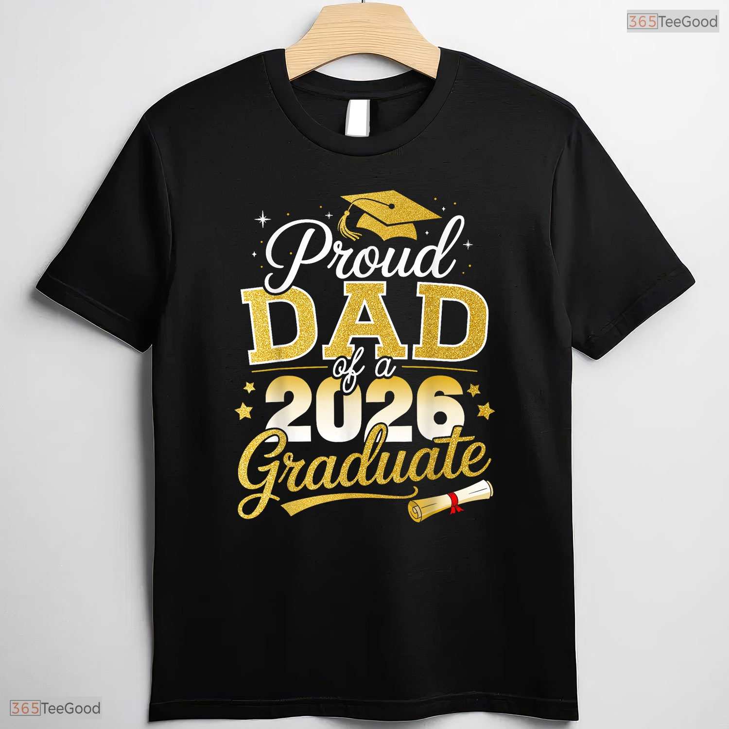 Proud Dad Of A Class Of 2026 Graduate High School University Ceremony T-Shirt