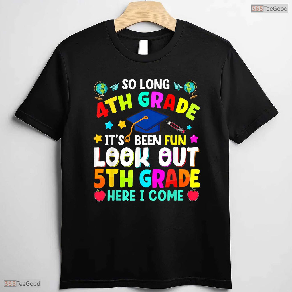 So Long 4th Grade Graduation Elementary School Graduate Teacher Kids T-Shirt