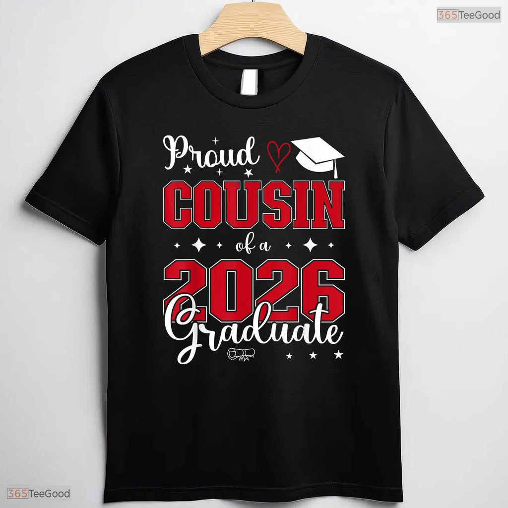 Matching Proud Cousin Of A Class Of 2026 Graduate Senior Celebration Party T-Shirt
