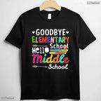 Hello Middle School Goodbye Elementary School Graduation Moving Up Ceremony T-Shirt