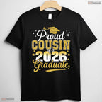 Proud Cousin Of A Class Of 2026 Graduate University Commencement Party T-Shirt
