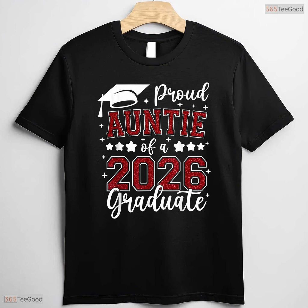 Proud Auntie Of A 2026 Graduate High School Senior Family Celebration T-Shirt