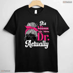 Official PhD Graduate Doctorate Degree Women University Commemoration T-Shirt