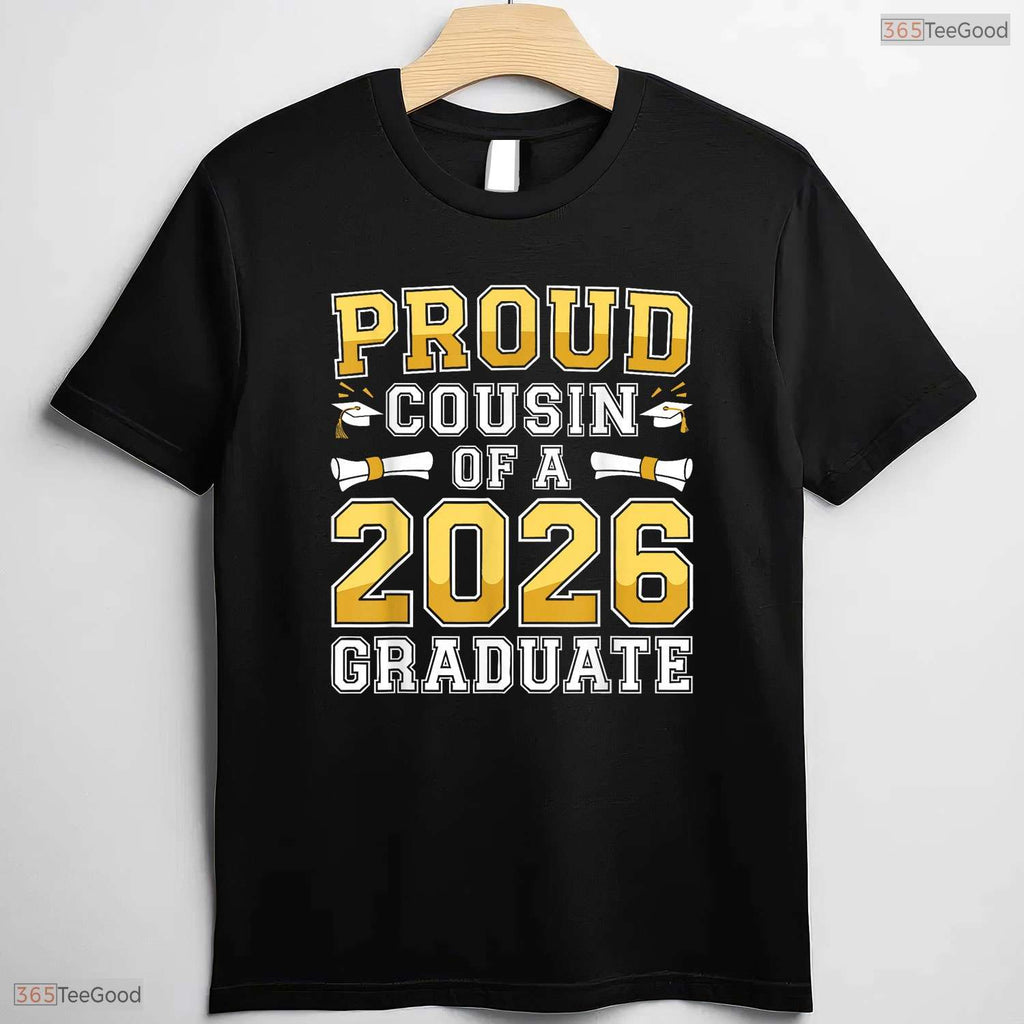 Proud Cousin Of A Class Of 2026 Graduate High School Family Party T-Shirt