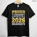 Proud Cousin Of A Class Of 2026 Graduate High School Family Party T-Shirt