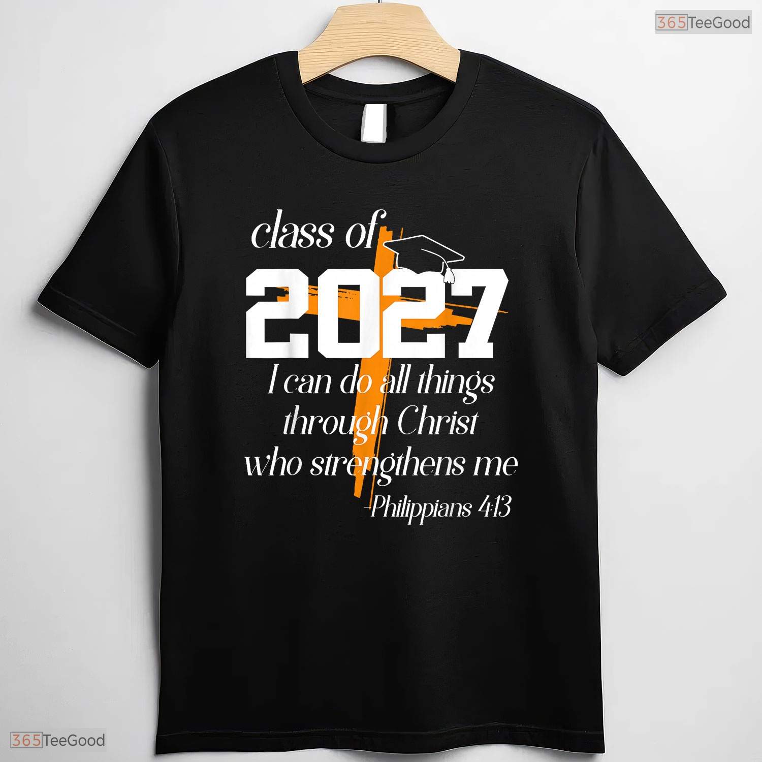 Class Of 2027 Christian Graduation High School Senior Religious Faith Shirt