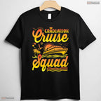 Matching Graduation Cruise Squad Vacation Cruising Graduate Summer Getaway T-Shirt