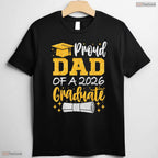 Proud Dad Of A 2026 Graduate High School Senior Class Ceremony Family T-Shirt