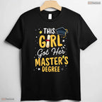 This Girl Got Her Masters Degree Mastered It 2026 University Graduate Shirt