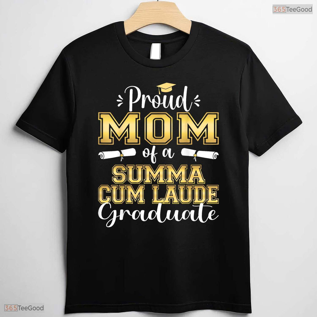 Proud Mom Of A 2026 Summa Cum Laude Graduate College Honors Degree Shirt