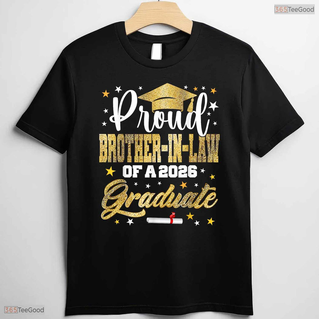 Proud Brother In Law Of A 2026 Graduate University Commencement Party Shirt