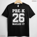Pre K Grad 2026 Nailed It Cute Preschool Graduation Moving Up Ceremony Shirt