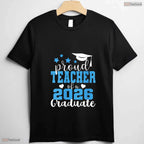 Super Proud Teacher Of A 2026 Graduate High School Senior Support T-Shirt