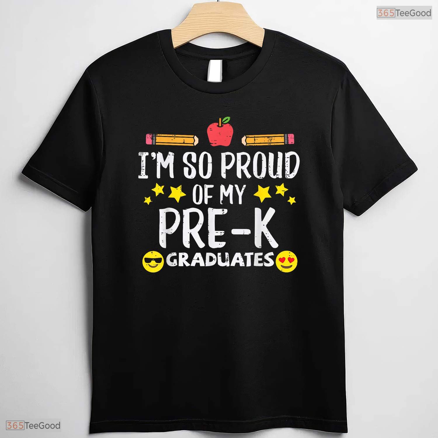 I Am So Proud Of My Pre K Graduates Last Day Of School Teacher T-Shirt