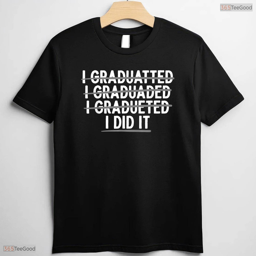 Funny College Graduation Art For Men Women High School Graduate Celebration Shirt