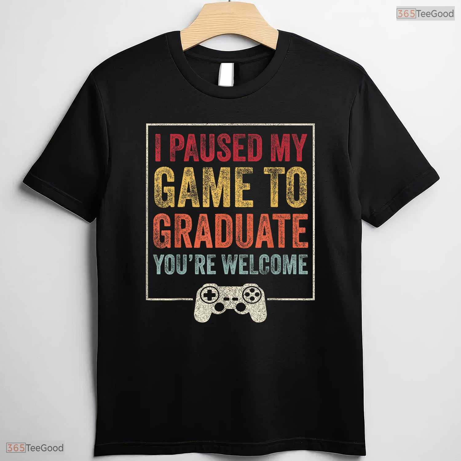 I Paused My Game To Graduate Funny Video Gamer High School Graduation T-Shirt