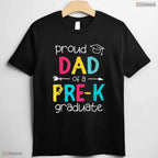 Proud Dad Pre K Preschool Family Matching Early Childhood Graduation T-Shirt