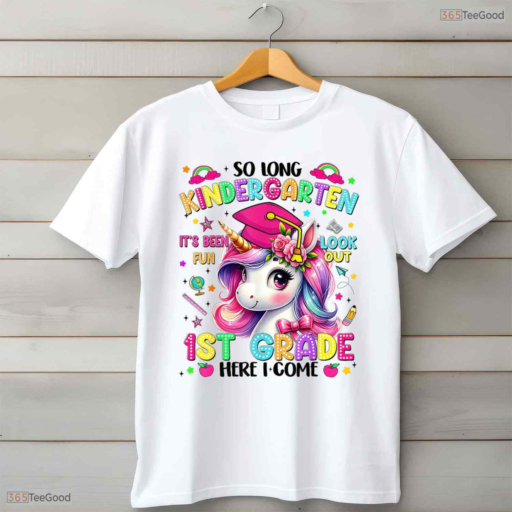 Fun So Long Kindergarten 1st Grade Here I Come Graduation Girls Celebration T-Shirt