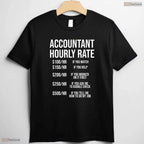 Funny Accountant Hourly Rate Accounting Degree Graduate Finance Humor Graduation Shirt