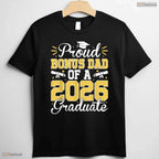 Supportive Proud Bonus Dad Of A 2026 Graduate Senior Stepdad Graduation Day T-Shirt