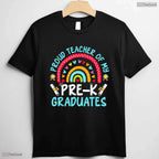 Loving Proud Teacher Of My Pre-K Graduates Last Day Of School Party T-Shirt