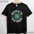Master Of The Irish Goodbye St Patricks Day T-Shirt Funny Introvert Tee