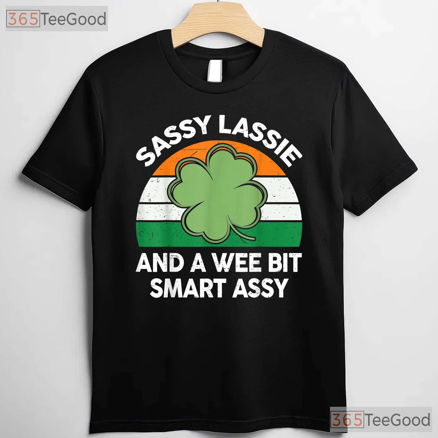 Sassy Lassie Funny Shamrock St Patricks Day T-Shirt Irish Girl Women