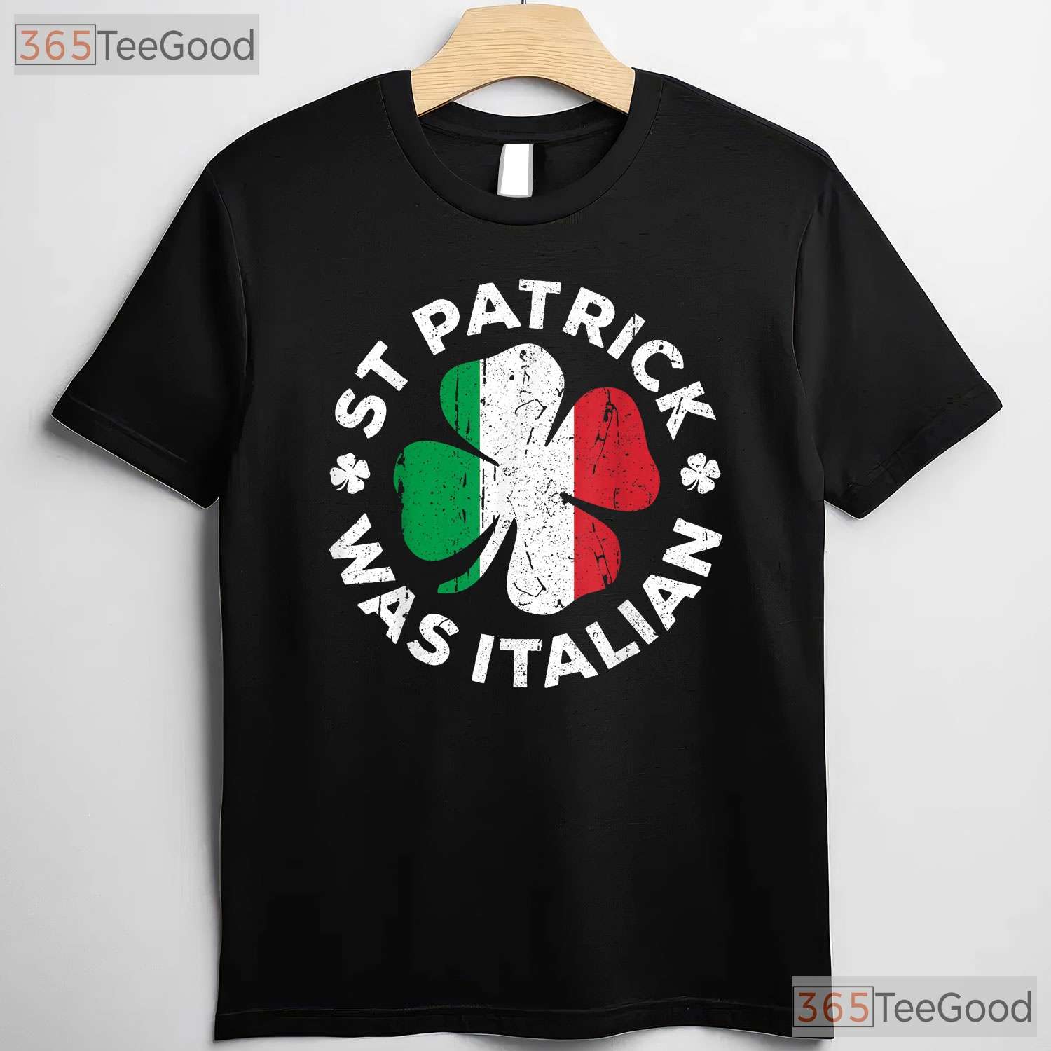 St Patrick Was Italian Funny St Patricks Day T-Shirt Heritage Humor Men Tee