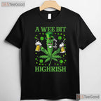 A Wee Bit Highrish Funny Marijuana St Patricks Day T-Shirt Weed 420 Gift