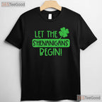Let The Shenanigans Begin St Patricks Day T-Shirt Funny Irish Party Gift