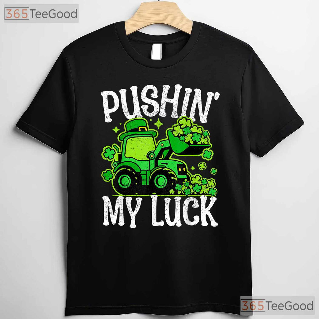 Pushing My Luck Tractor St Patricks Day T-Shirt Funny Farm Boys Toddler Tee