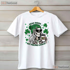 Irish Skeleton Dead Inside But Caffeinated St Patricks Day T-Shirt Coffee