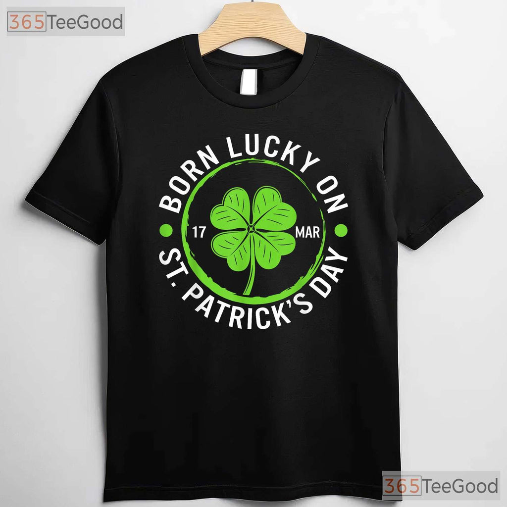 Born Lucky On March 17 St Patricks Day T-Shirt Birthday Boy Girl Kids Tee