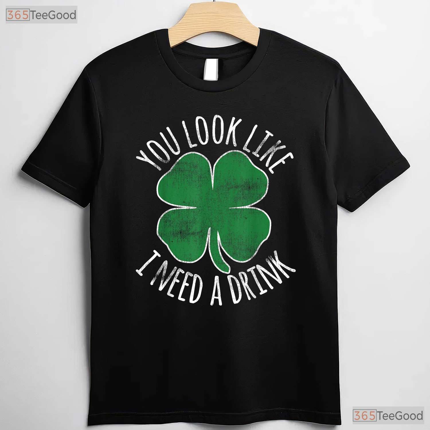 You Look Like I Need A Drink St Patricks Day T-Shirt Funny Beer Humor Tee