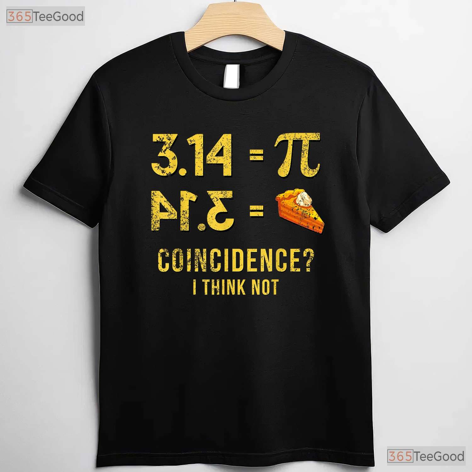 Pi 3 - 14 Equals Pie Coincidence Math Pun T-Shirt Funny Rational Geek Tee