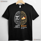 Funny Pi Day Left Vs Right Brain Pie Shirt Math Geek Logic Art Gift Tee
