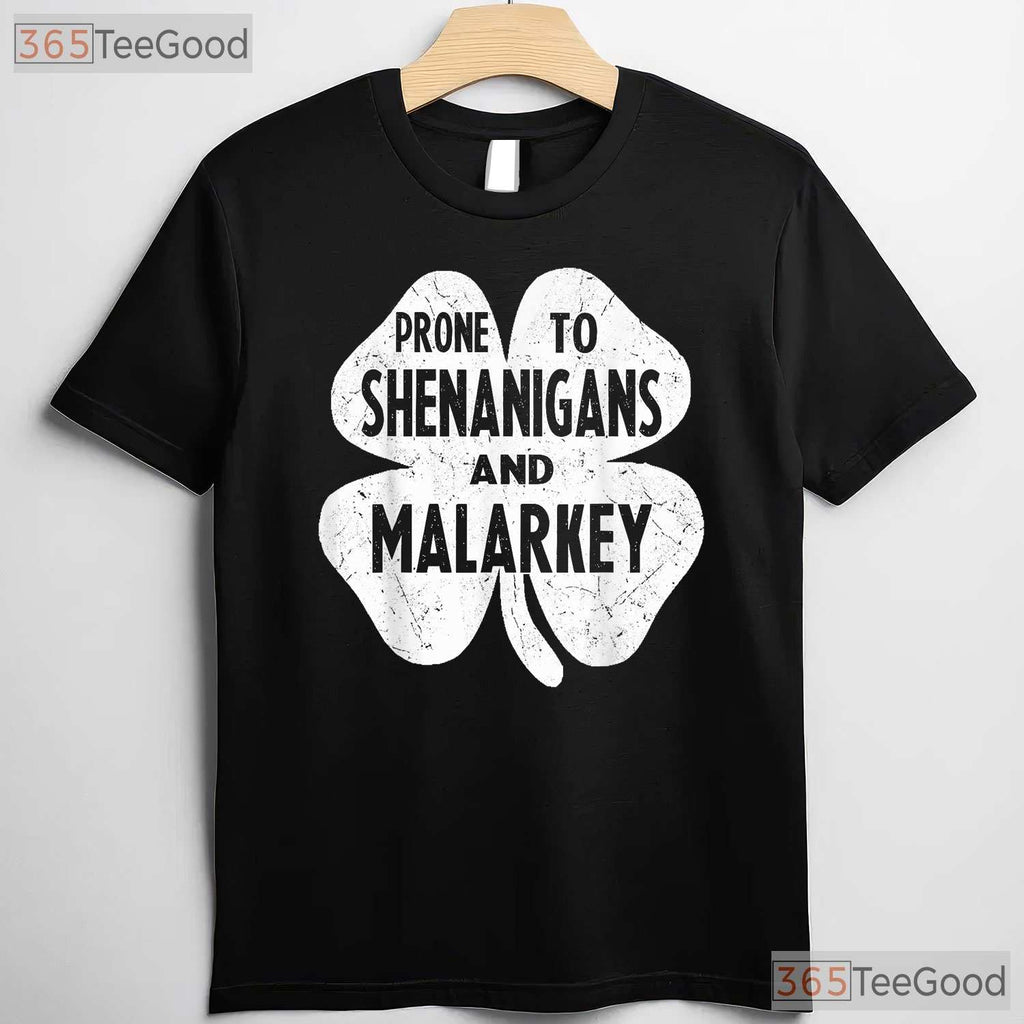 Prone To Shenanigans And Malarkey St Patricks Day T-Shirt Boys Kids Funny