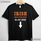 Dirty Irish Breathalyzer St Patricks Day T-Shirt Funny Adult Humor Blow Tee