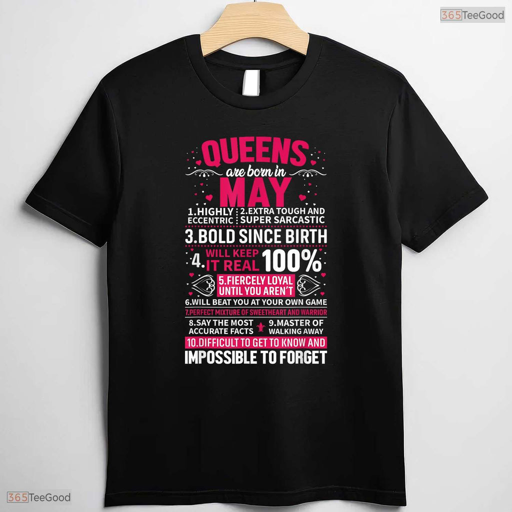 Queens Are Born In May T-Shirt- Elegant Women's May Birthday Party Shirt Gift