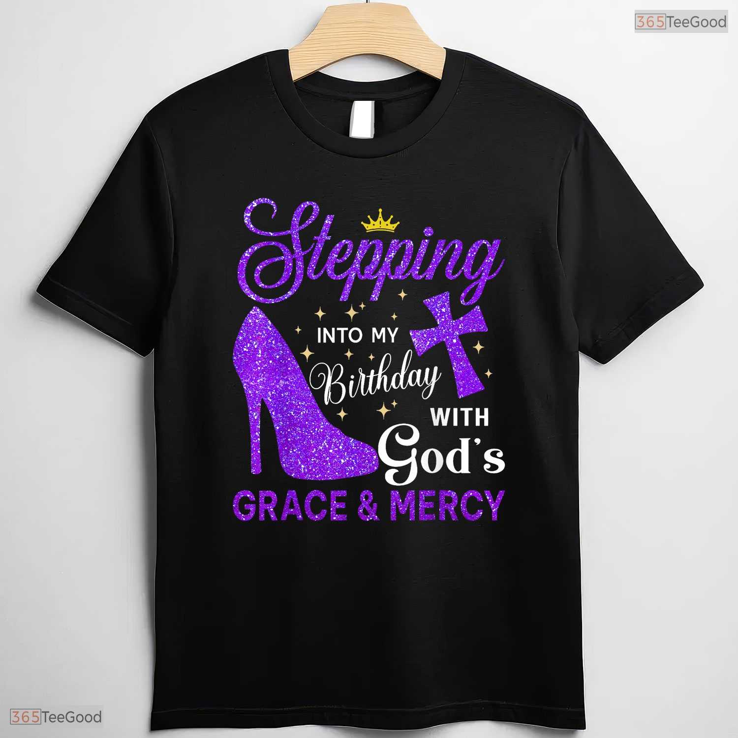 Stepping Into My May Birthday With God's Grace And Mercy Blessed T-Shirt Gift